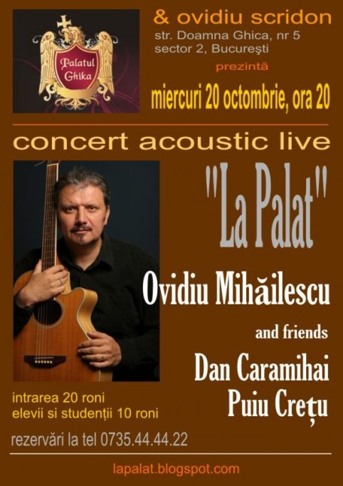 Concert la Palatul Ghica cu Ovidiu Mihailescu & friends (Puiu Cretu si Dan Caramihai)