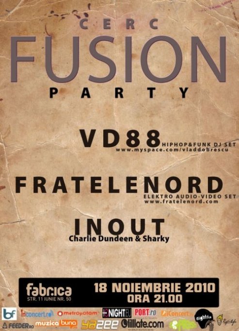 CERC Fusion Party cu INOUT @ Fabrica