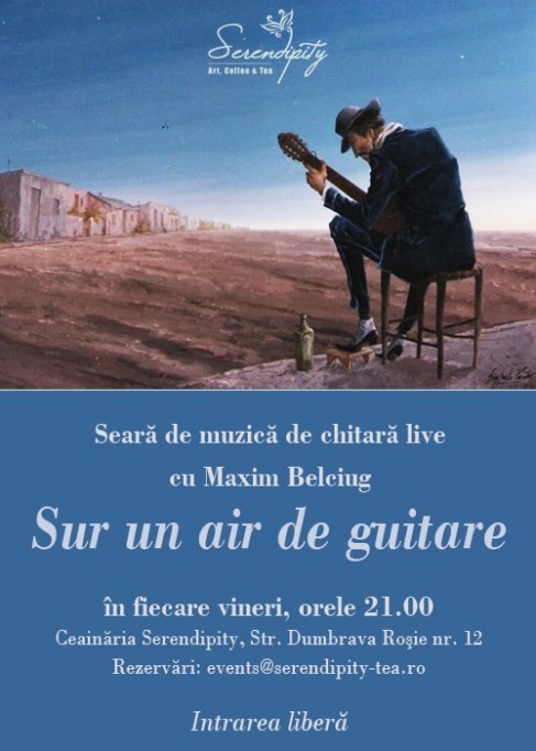 Seara de chitara cu Maxim Belciug - Sur un air de guitare