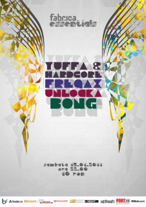 Yuffa&Hardcore / Freqax / Unloaka / Bong @ Fabrica