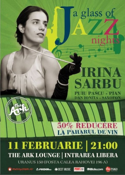 A glass of Jazz, cu Irina Sarbu @ The Ark