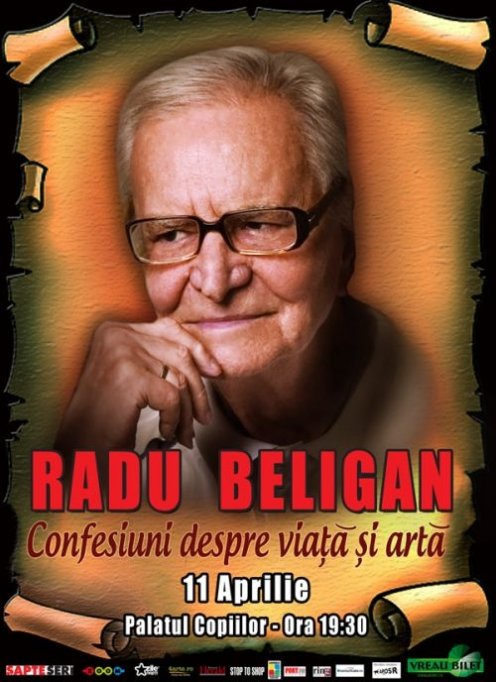 Radu Beligan - Confesiuni despre viata si arta