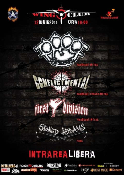 Concert Proof, Conflict Mental, First Division si Stoned Addams in Wings Club