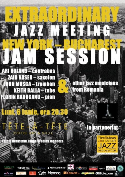 Extraordinary jazz meeting New York - Bucharest Jam Session