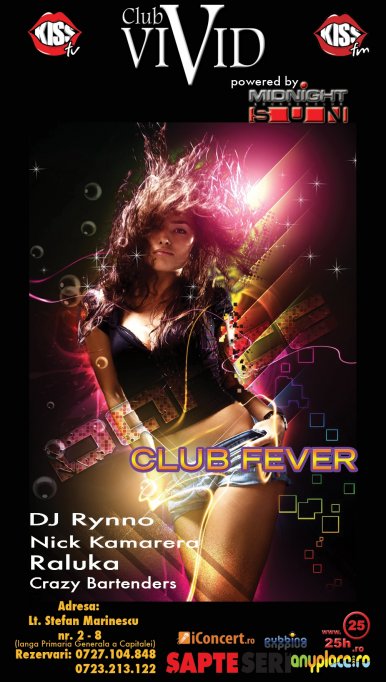 Fever Party @ Club Vivid