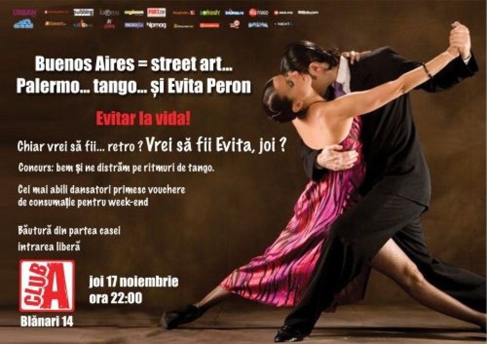 Petrecere Buenos Aires @ Club A Bucuresti