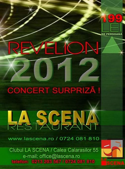 Revelion 2012 La Scena