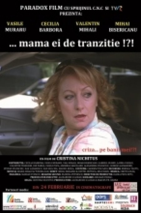 Mama ei de tranzitie!!