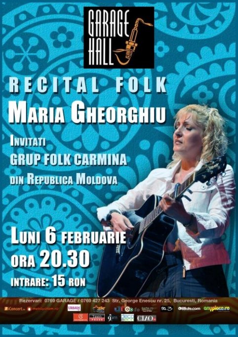 Recital folk Maria Gheorghiu in Garage Hall