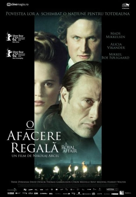 A Royal Affair (O afacere regala) - PREMIERA