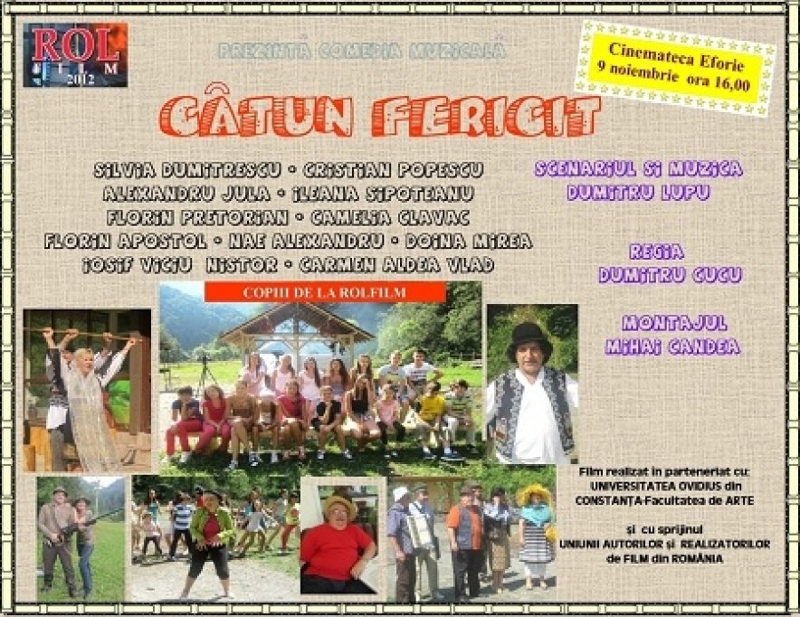 "Catun fericit", o comedie muzicala pentru tineri la Cinemateca Eforie