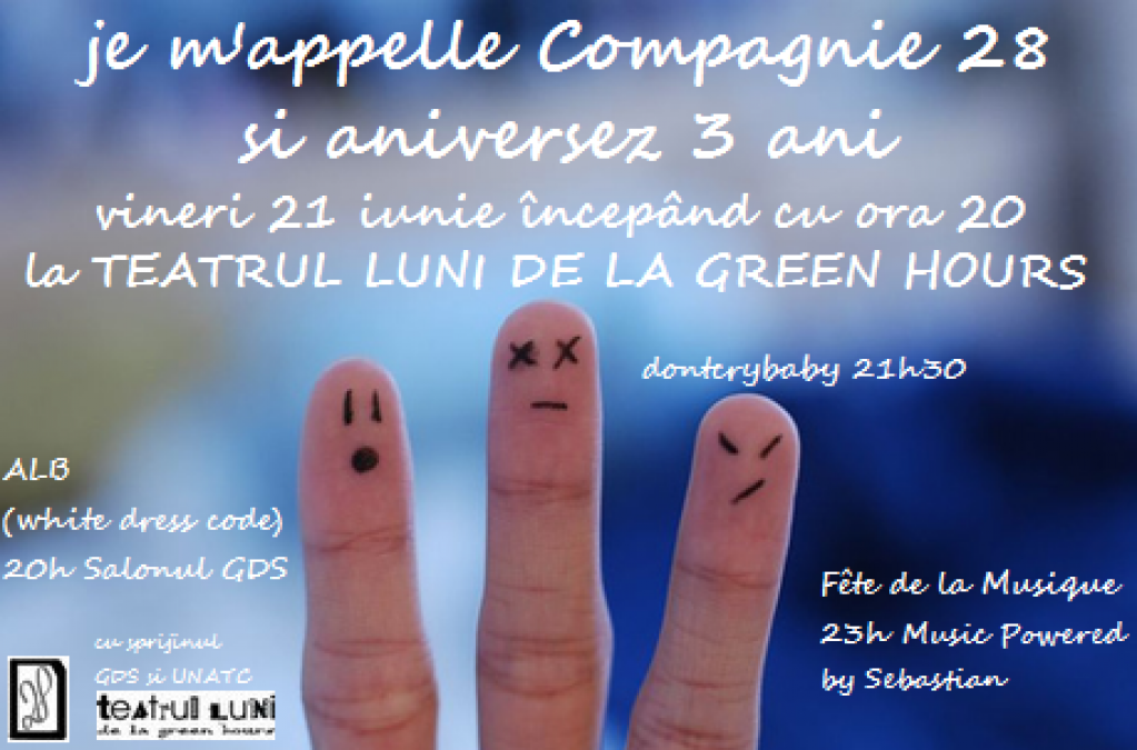 Je m\'appelle Compagnie 28 si aniversez 3 ani!