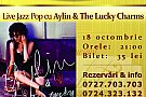 Live Jazz Pop cu Aylin & The Lucky Charms