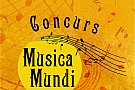 Ultimele zile de inscrieri la Concursul pentru amatori „Musica Mundi”!