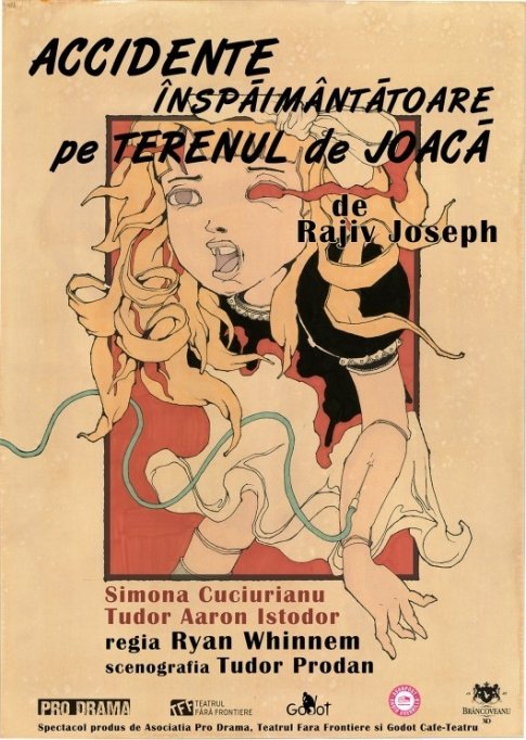 "Accidente &icirc;nspăim&acirc;ntătoare pe terenul de joacă" de Rajiv Joseph
(FNTi)