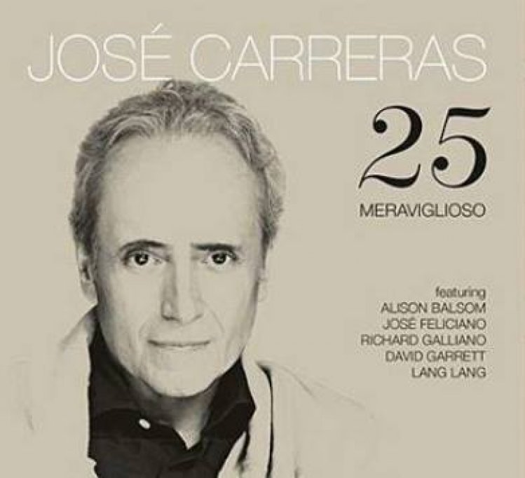 JOSÉ CARRERAS a lansat albumul „25 - Meraviglioso”!