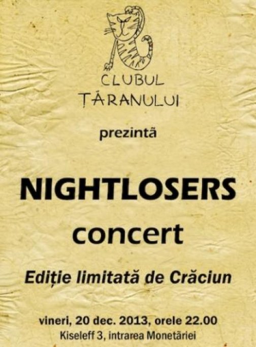 Nightlosers la Clubul Taranului Roman