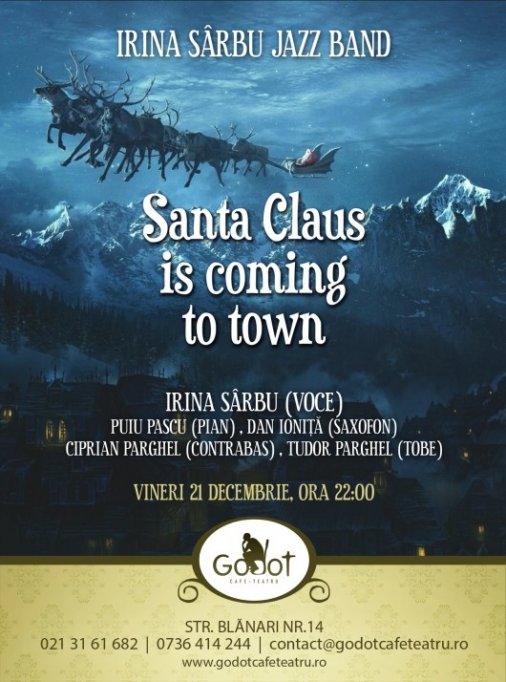 Irina S&acirc;rbu Jazz Band - &rdquo;Santa Claus is coming to town&rdquo;