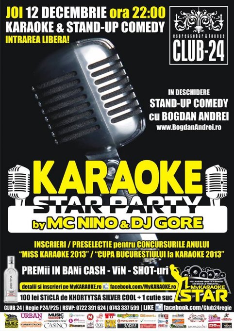Karaoke Star Party by Mc Nino & Dj Gore - Stand-up Comedy cu Bogdan Andrei