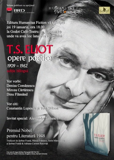 Lansare de carte - T.S. Eliot Opere poetice 1909 - 1962, editie bilingva