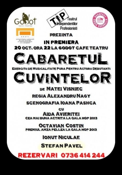 PREMIERĂ: &rdquo;Cabaretul cuvintelor&rdquo; de Matei Vișniec