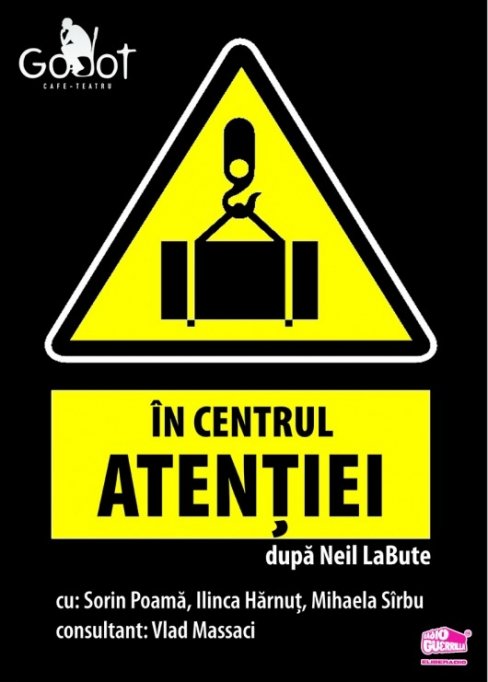 In centrul atenției