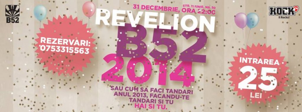 Revelion 2014@B52