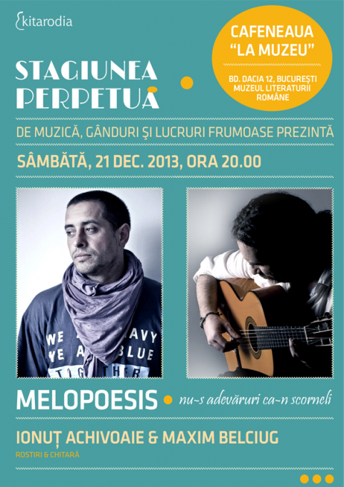 MELOPOESIS – recital Ionut Achivoaie si Maxim Belciug in Stagiunea Perpetua