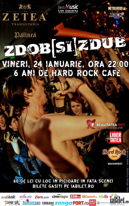 Zdob si Zdub la Hard Rock: Ultimele 30 de bilete iti sunt oferite de Palinca Zetea