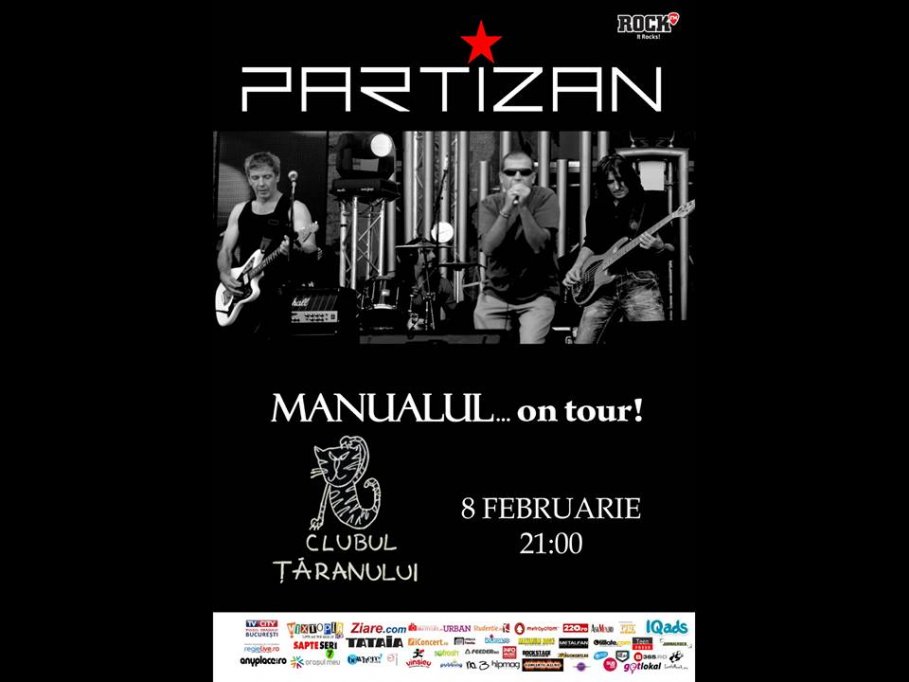 Concert Partizan @ Manualul... on tour, la Clubul Taranului