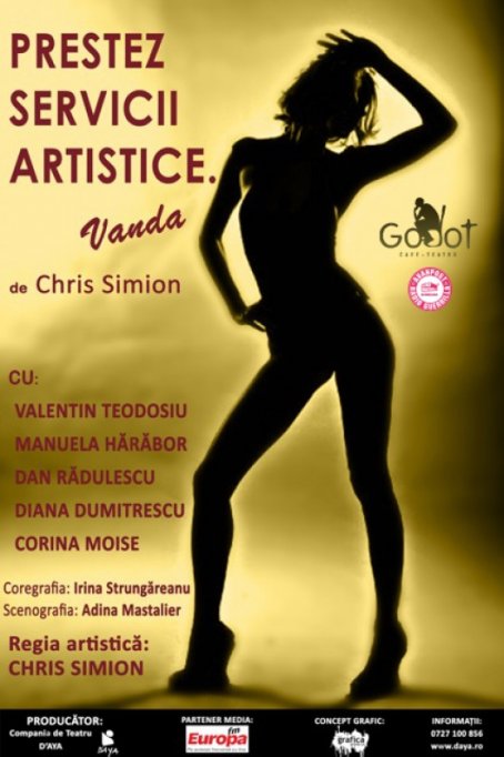 "Prestez servicii artistice. Vanda" de Chris Simion