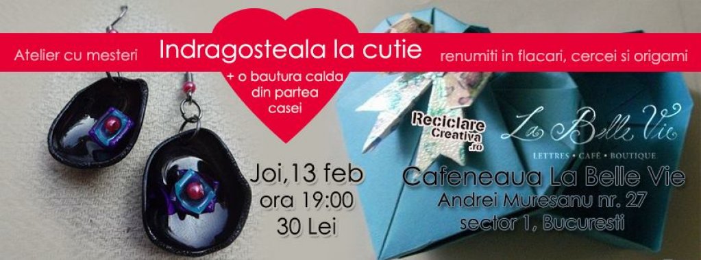 ,,Indragosteala la cutie''