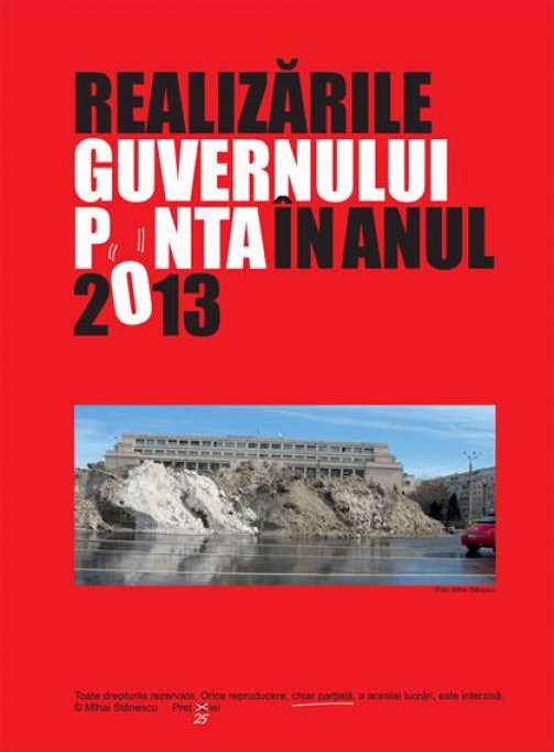 Lansare de carte: “Realizarile Guvernului Ponta in anul 2013”