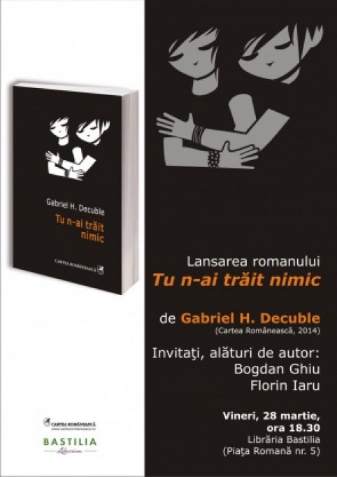 Lansarea volumului Tu n-ai trait nimic