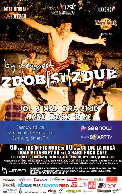 Ultimele locuri la concertul Zdob si Zdub din Hard Rock Cafe de pe 8 mai