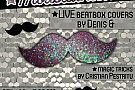 *Moustachette* & Denis B (Live Looping Beatbox Covers)