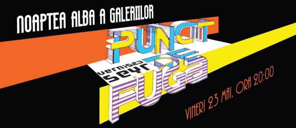 Punct de fuga -vernisaj by Seyr – NAG@ Atelierul de productie
