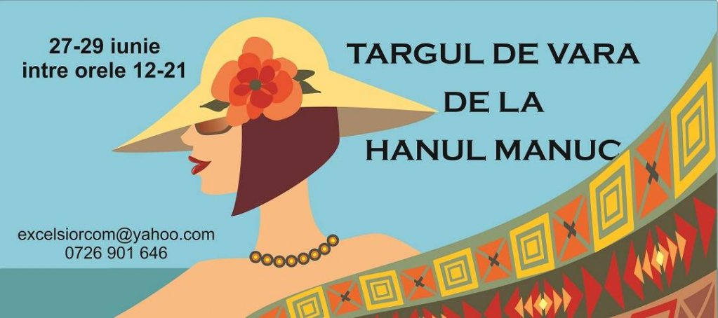 Targ de Vara la Hanul lui Manuc