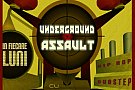 Underground Assault