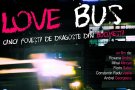 Love Bus, un film-omnibus