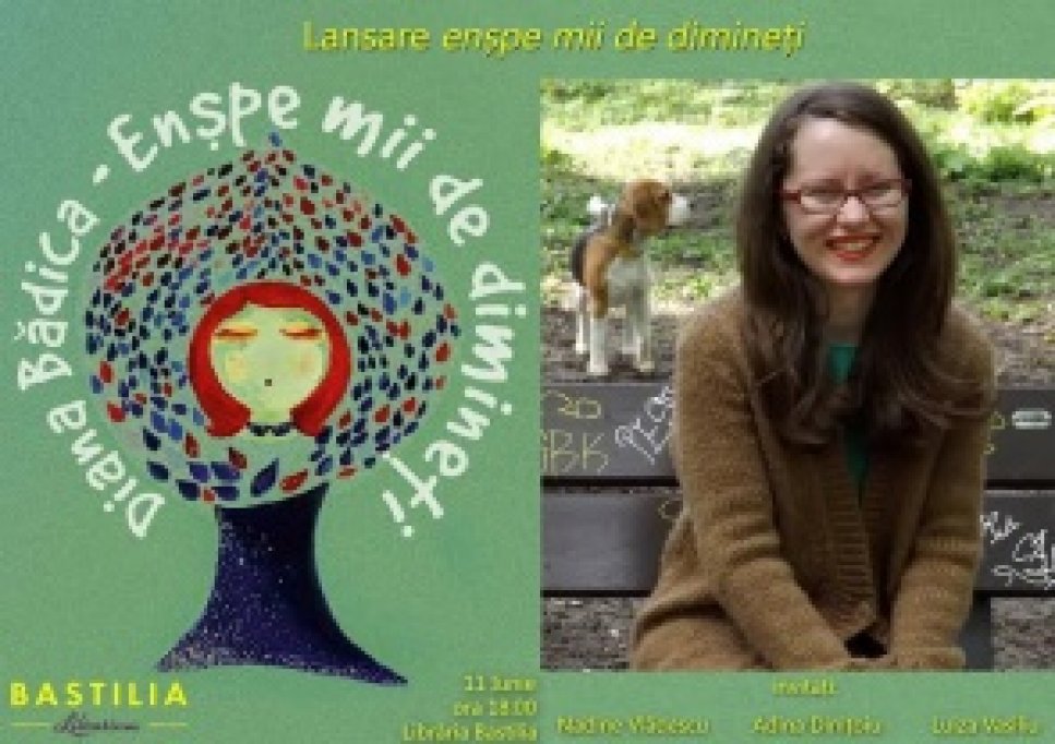 Lansare Enspe mii de dimineti de Diana Badica