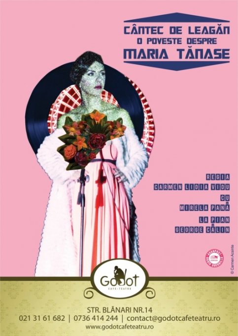"Cantec de leagan. O poveste despre Maria Tanase"