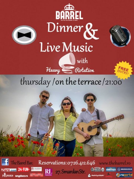 Dinner by The Barrel cu trupa Heavy Rotation