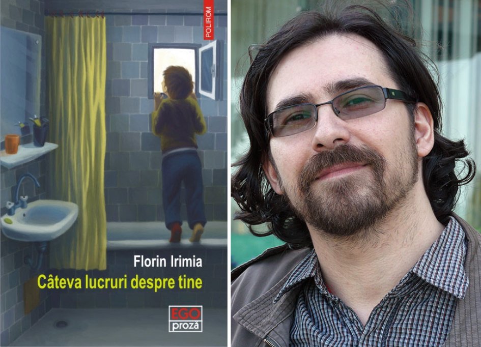 Citeva lucruri despre tine, un nou roman rascolitor si autentic de Florin Irimia