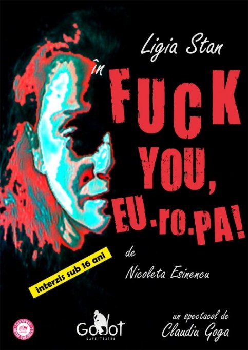 Fuck You Eu.ro.Pa!, de Nicoleta Esinencu