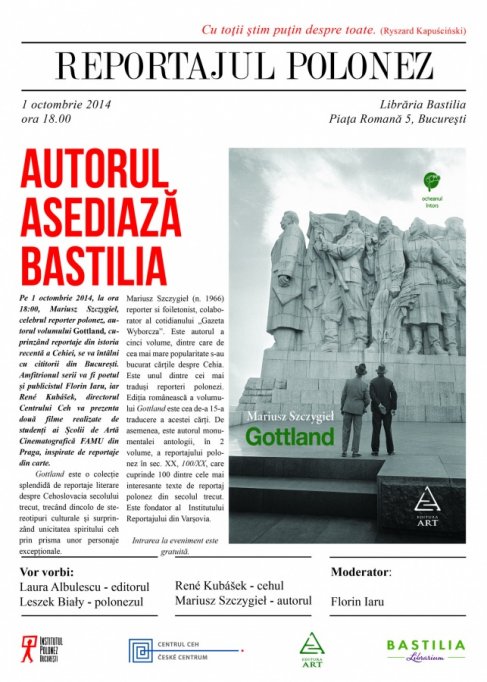 Reportajul polonez: Lansarea volumului Gottland, de Mariusz Szczygiel