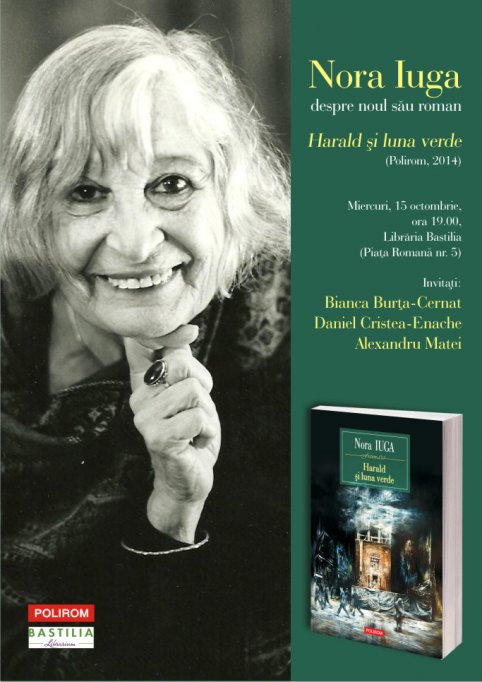 Nora Iuga vorbeste despre noul sau roman, Harald si luna verde, la Bastilia