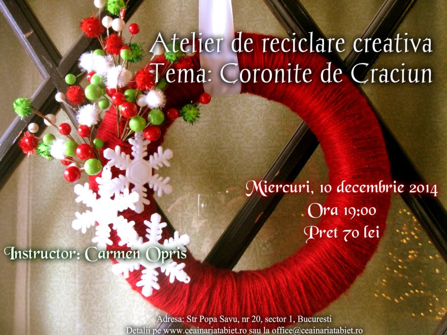 Atelier de reciclare creativa - Tema: Coronite de Craciun