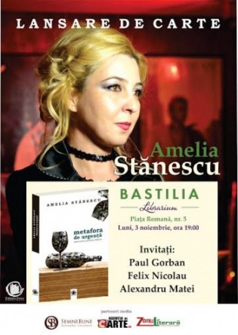 Lansare de carte: Metafora de urgenta, de Amelia Stanescu