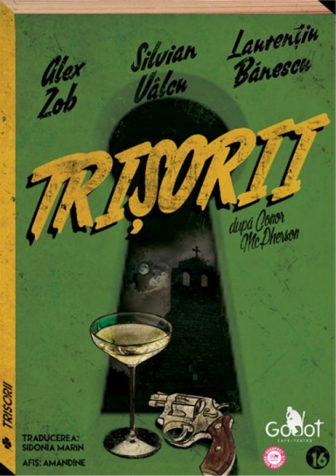 AVANPREMIERĂ: "Trişorii" după Conor McPherson